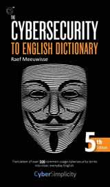 9781911452409-1911452401-The Cybersecurity to English Dictionary: 5th Edition