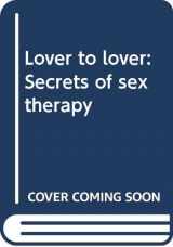 9780399127908-0399127909-Lover to Lover: Secrets of Sex Therapy