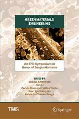 9783030103828-303010382X-Green Materials Engineering: An EPD Symposium in Honor of Sergio Monteiro (The Minerals, Metals & Materials Series)