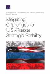 9781977407054-1977407056-Mitigating Challenges to U.S.-Russia Strategic Stability