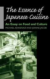 9780812235661-0812235665-The Essence of Japanese Cuisine: An Essay on Food and Culture