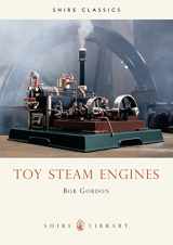 9780852637753-0852637756-Toy Steam Engines (Shire Library)