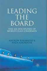 9781349358601-1349358606-Leading the Board: The Six Disciplines of World Class Chairmen