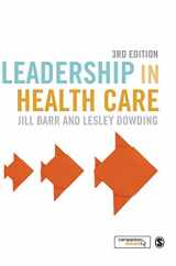 9781473904552-1473904552-Leadership in Health Care