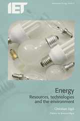 9781849191524-1849191522-Energy: Resources, technologies and the environment (Energy Engineering)