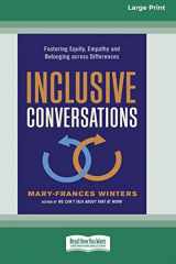 9780369344038-0369344030-Inclusive Conversations: Fostering Equity, Empathy, and Belonging across Differences (16pt Large Print Edition)