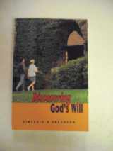 9780851513348-0851513344-Discovering God's Will