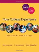 9780312683023-0312683022-Your College Experience: Strategies for Success Concise Edition