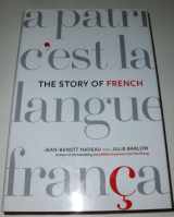 9780312341831-0312341830-The Story of French