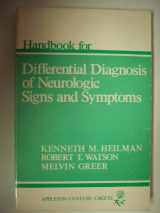 9780838536179-0838536174-Handbook for Differential Diagnosis of Neurologic Signs and Symptoms