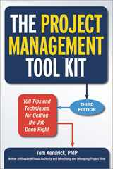 9780814433454-0814433456-The Project Management Tool Kit: 100 Tips and Techniques for Getting the Job Done Right
