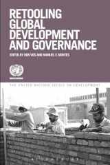 9781780932309-1780932308-Retooling Global Development and Governance (The United Nations Series on Development)