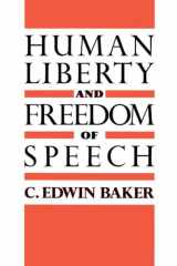 9780195079029-0195079027-Human Liberty and Freedom of Speech