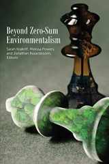 9781585762026-1585762024-Beyond Zero-Sum Environmentalism (Environmental Law Institute)