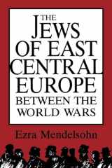 9780253204189-0253204186-The Jews of East Central Europe between the World Wars
