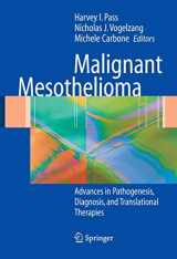 9780387229492-0387229493-Malignant Mesothelioma: Pathogenesis, Diagnosis, and Translational Therapies