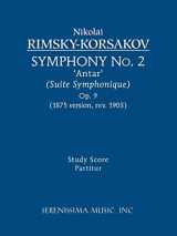 9781932419603-1932419608-Symphony No.2 'Antar', Op.9 (2nd version, rev. 1903): Study score