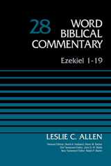 9780310522157-0310522153-Ezekiel 1-19, Volume 28 (28) (Word Biblical Commentary)