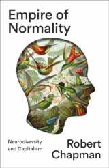 9780745348667-0745348661-Empire of Normality: Neurodiversity and Capitalism