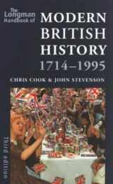 9780582293045-0582293049-The Longman Handbook of Modern British History 1714-1995 (Longman Handbook to History)
