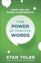 9780736975001-0736975004-The Power of Positive Words: What You Say Makes a Difference