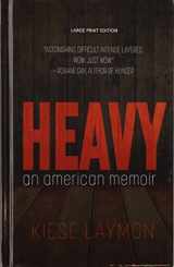 9781432861421-1432861425-Heavy: An American Memoir (Thorndike Press Large Print Biographies and Memoirs)