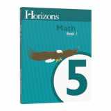 9781580959971-1580959970-Horizons Math 5th Grade Student Book 1 (Lifepac)