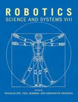 9780262519687-0262519682-Robotics: Science and Systems VIII (Mit Press)