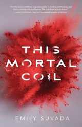 9781481496339-1481496336-This Mortal Coil