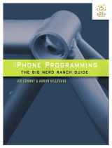 9780321706249-0321706242-iPhone Programming: The Big Nerd Ranch Guide (Big Nerd Ranch Guides)