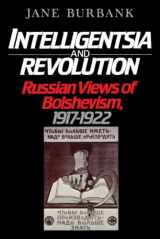 9780195045734-0195045734-Intelligentsia and Revolution: Russian Views of Bolshevism, 1917-1922
