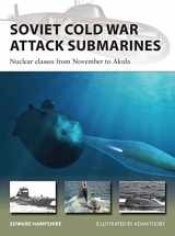9781472839343-147283934X-Soviet Cold War Attack Submarines: Nuclear classes from November to Akula (New Vanguard)