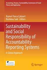 9789811032103-9811032106-Sustainability and Social Responsibility of Accountability Reporting Systems: A Global Approach (Accounting, Finance, Sustainability, Governance & Fraud: Theory and Application)