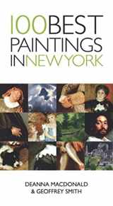 9781623718220-1623718228-100 Best Paintings in New York