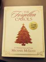 9781573453981-1573453986-The Forgotten Carols: A Christmas Story and Songs (Book & CD)