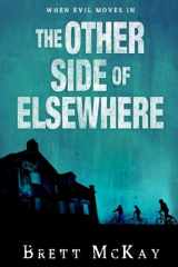 9781726035804-1726035808-The Other Side of Elsewhere