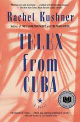 9781416561040-1416561048-Telex from Cuba: A Novel