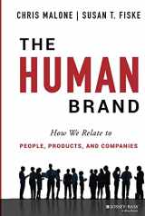 9781118611319-1118611314-The Human Brand: How We Relate to People, Products, and Companies