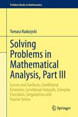 9783030385958-3030385957-Solving Problems in Mathematical Analysis, Part III (Problem Books in Mathematics)