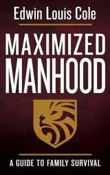 9780883686553-0883686554-Maximized Manhood: A Guide to Family Survival