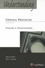 9781422426784-1422426785-Understanding Criminal Procedure: Volume One, Investigation