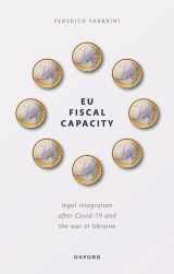 9780198874225-0198874227-EU Fiscal Capacity: Legal Integration After Covid-19 and the War in Ukraine