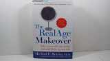 9780060196820-0060196823-The RealAge Makeover: Take Years off Your Looks and Add Them to Your Life