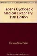 9780803683013-0803683014-Taber's Cyclopedic Medical Dictionary: 12th Edition
