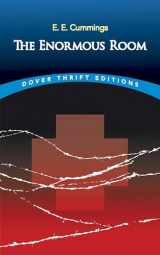 9780486421209-0486421201-The Enormous Room (Dover Thrift Editions: Classic Novels)