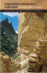 9781884224119-1884224113-Superstition Wilderness Trails East: Hikes, Horse Rides, and History