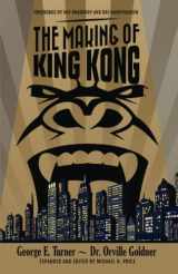9781683901549-1683901541-The Making of King Kong
