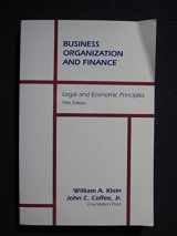9781566620475-1566620473-Business Organization and Finance: Legal and Economic Principles (University Textbook Series)