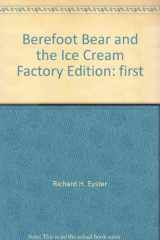 9780830003402-0830003401-Barefoot Bear and the Ice Cream Factory