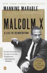 9780143120322-0143120328-Malcolm X: A Life of Reinvention (Pulitzer Prize Winner)
